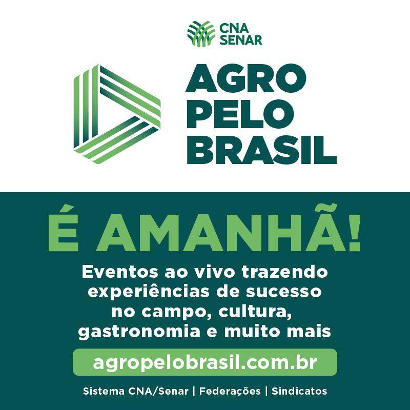 Segunda Edi O Do Projeto Agro Pelo Brasil Come A Amanh Confedera O