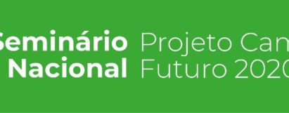 6º Seminário Nacional - Projeto Campo Futuro