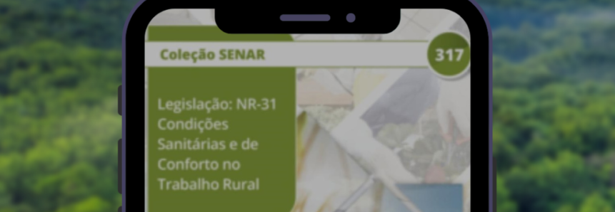 Coletânea online e gratuita do Senar auxilia produtores a cumprirem a NR-31 no Espírito Santo