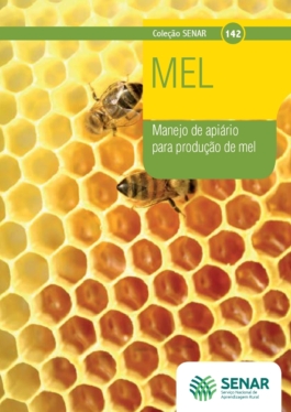 Mel - manejo de apiário  para produção de mel