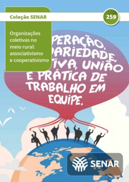 Organizações coletivas - associativismo e cooperativismo