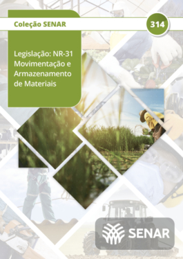 Legislação: NR 31 movimentação e armazenamento de materiais