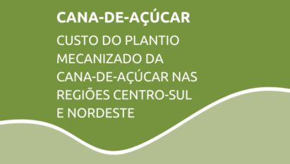CANA-DE-AÇÚCAR: CUSTO DO PLANTIO MECANIZADO DA CANA-DE-AÇÚCAR NAS REGIÕES CENTRO-SUL E NORDESTE