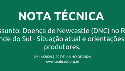 ASSUNTO: DOENÇA DE NEWCASTLE (DNC) NO RIO GRANDE DO SUL - SITUAÇÃO ATUAL E ORIENTAÇÕES AOS PRODUTORES.