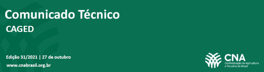 Comunicado Tecnico CAGED Edicao 31 2021 27 Out