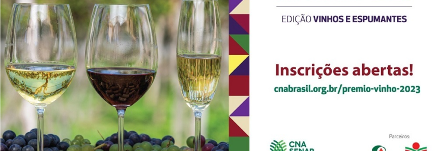 Prêmio CNA Brasil Artesanal: inscrições abertas para edição de vinhos e espumantes