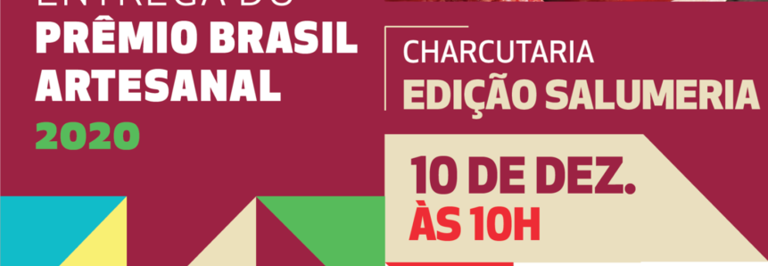 Sistema CNA/Senar anuncia vencedores do Prêmio Brasil Artesanal – Charcutaria