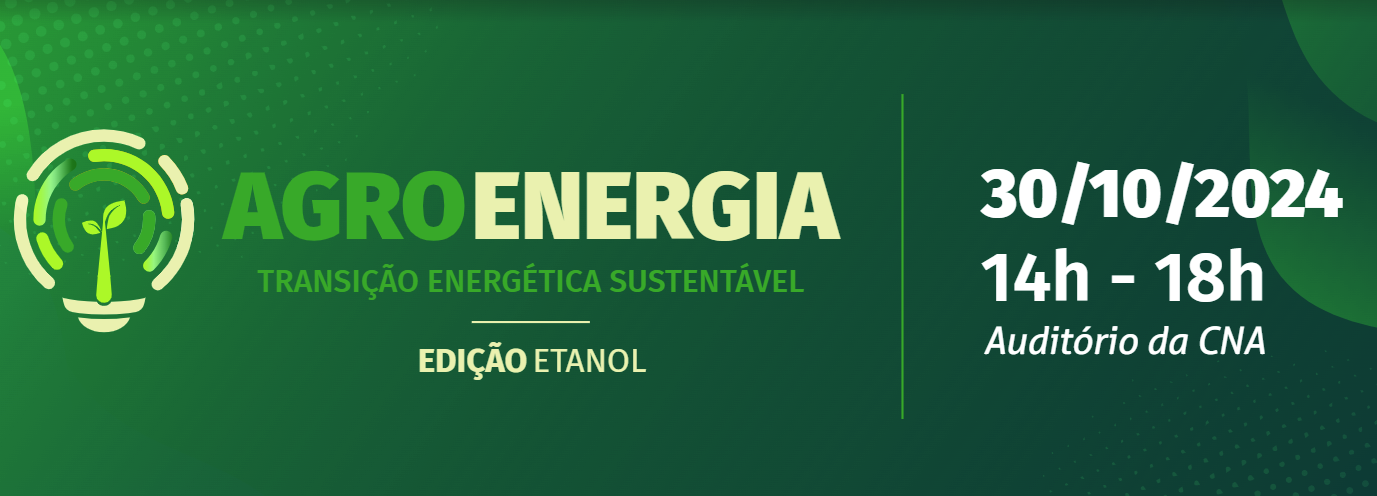 Agroenergia - Transição Energética Sustentável Edição Etanol