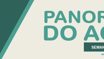 Panorama do Agro - Semana de 7 a 11 de abril