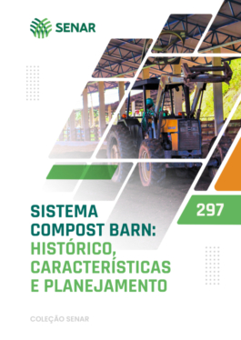 Sistema Compost Barn: histórico, características e planejamento.