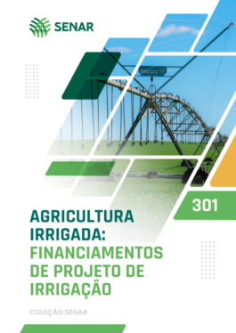 Agricultura Irrigada: Financiamentos de projeto de irrigação