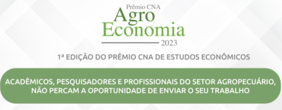 AgroEconomia - Prêmio CNA de Estudos Econômicos