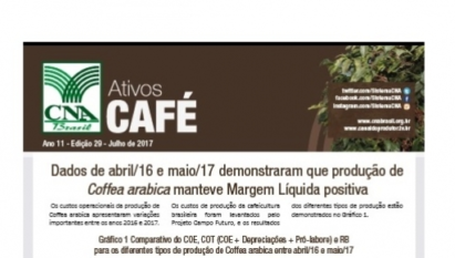 ATIVOS CAFÉ: DADOS DE ABRIL/16 E MAIO/17 DEMONSTRARAM QUE PRODUÇÃO DE COFFEA ARABICA MANTEVE MARGEM LÍQUIDA POSITIVA / JULHO 2017