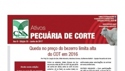 ATIVOS PECUÁRIA DE CORTE: QUEDA NO PREÇO DO BEZERRO LIMITA ALTA DO COT EM 2016 / JUNHO 2017