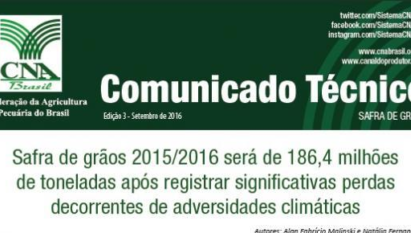 COMUNICADO TÉCNICO: SAFRA DE GRÃOS / SETEMBRO DE 2016