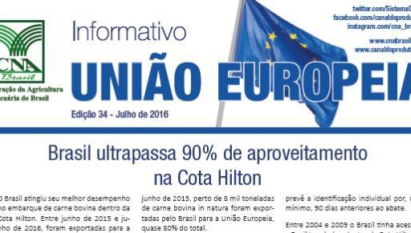 INFORMATIVO UNIÃO EUROPEIA: BRASIL ULTRAPASSA 90% DE APROVEITAMENTO NA COTA HILTON / JULHO 2016