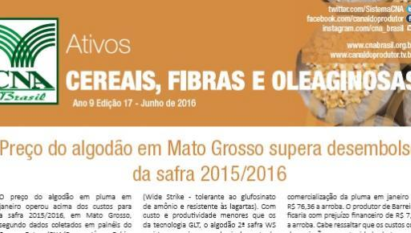 BOLETIM CEREAIS, FIBRAS E OLEAGINOSAS - EDIÇÃO 17 / JUNHO 2016