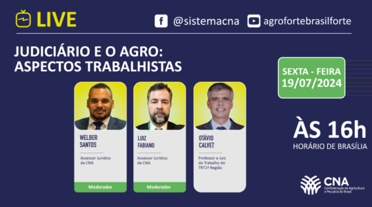 Live  - Judiciário e o Agro: Aspectos Trabalhistas