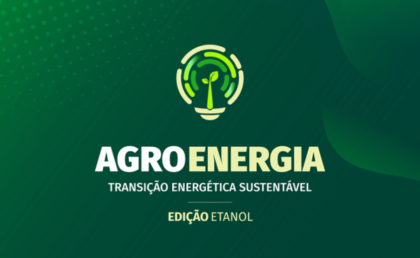 É amanhã! CNA promove seminário ‘Agroenergia: Transição Energética Sustentável’