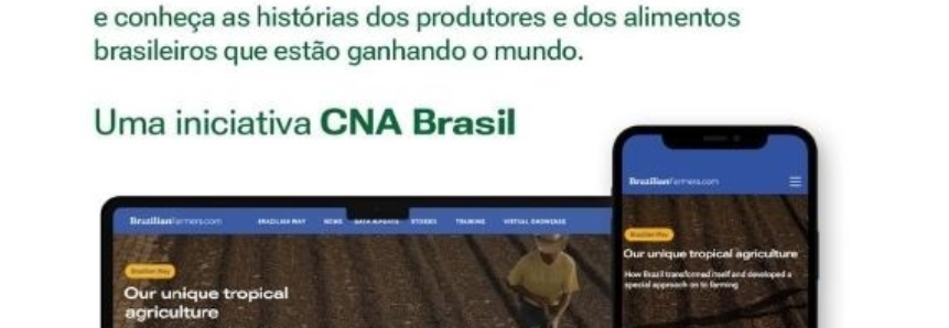 CNA coloca no ar novo site Brazilian Farmers