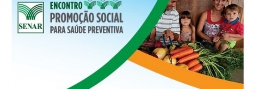 SENAR debate atividades de promoção social em encontro nacional