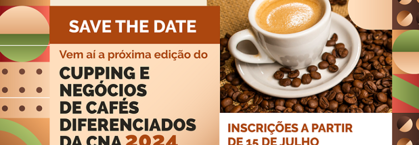 Sistema CNA/Senar e Faemg promovem 3º edição do Cupping de Cafés Diferenciados