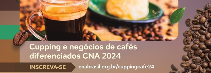 Inscrições abertas para o Cupping e Negócios de Cafés Diferenciados