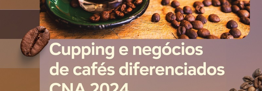 Cupping de Cafés Diferenciados é uma oportunidade para produtor fechar negócios