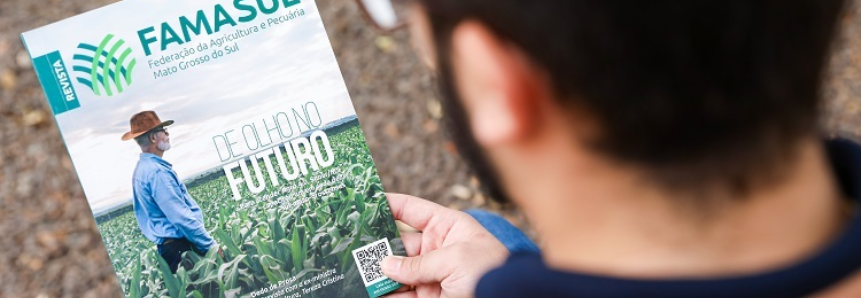 Nova Revista Famasul leva representatividade e novidades do agro em MS
